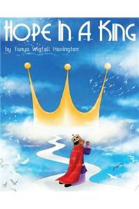 Hope In A King