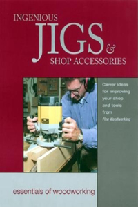 Ingenious Jigs & Shop Accessories