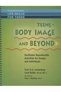 Teens - Body Image & Beyond