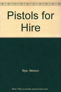 Pistols for Hire