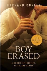 Boy Erased: A Memoir