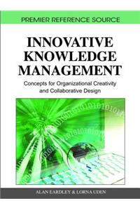 Innovative Knowledge Management