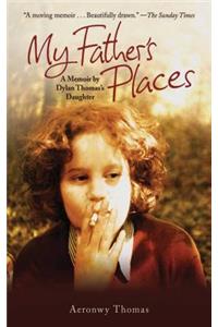 My Father's Places