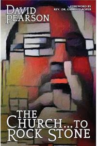 The Church to Rock Stone