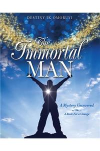 The Immortal Man