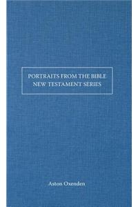 Portraits from the Bible-New Testament