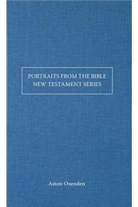 Portraits from the Bible-New Testament
