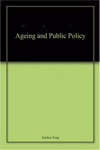 Ageing and Public Policy