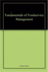 Fundamentals of Foodservice Management