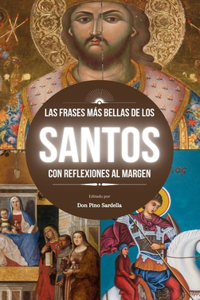Las Frases Más Bellas de Los Santos