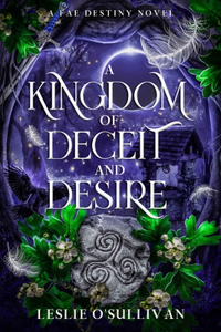 Kingdom of Deceit and Desire