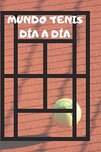 Mundo tenis, día a día