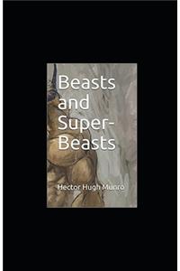 Beasts and Super-Beasts Illustrated