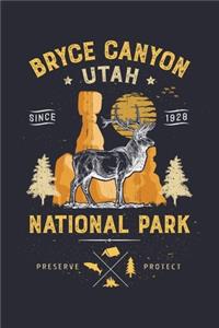 Bryce Canyon Utah Since 1928 National Park Preserve Protect