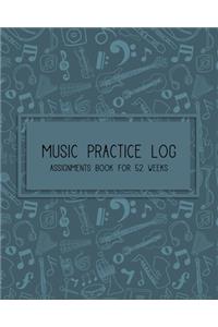 Music Practice Log & Assignments book for 52 Weeks