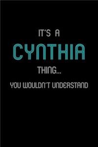 It's A Cynthia Thing, You Wouldn't Understand