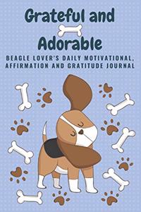 Grateful and Adorable