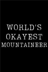 World's Okayest Mountaineer