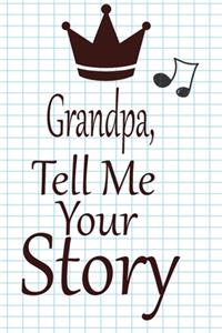 Grandpa, tell me your story