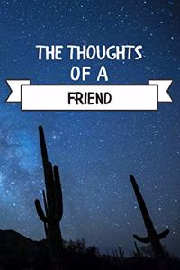 The Thoughts Of A Friend