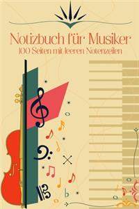 Notizbuch für Musiker 100 Seiten mit leeren Notenzeilen