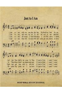 Just As I Am Hymn SOAP Journal