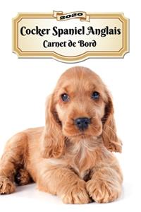 2020 Cocker Spaniel Anglais Carnet de Bord
