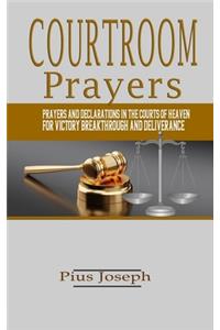 Courtroom Prayers