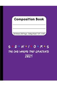 Seniors The One Where They Graduate 2021