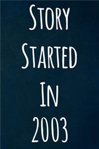 Story Started In 2003