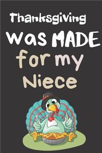 Thanksgiving Was Made For My Niece