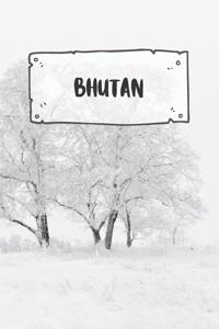 Bhutan