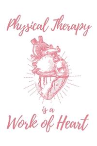 Physical Therapy is a Work of Heart