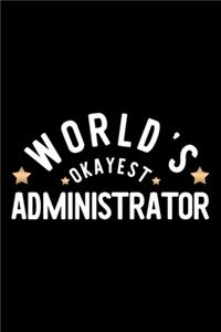World's Okayest Administrator