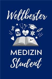 Weltbester Medizin Student