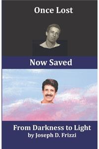 Once Lost Now Saved