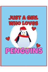 I'm Just a Girl Who Loves Penguins Sketchbook