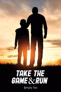 Take The Game & Run