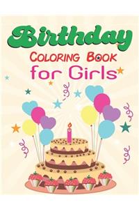 Birthday Coloring Book for Girls