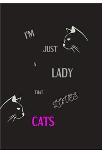 I'm Just a Lady That Loves Cats