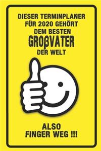 Dieser Terminplaner für 2020 gehört dem besten Großvater der Welt - also Finger Weg !!!