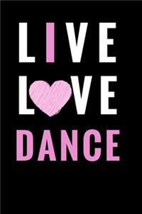 Live Love Dance