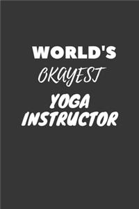 World's Okayest Yoga Instructor Notebook