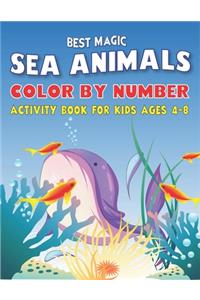 Best Magic Amazing Sea Animals Color by Number Activity Book for Kids Ages 4-8
