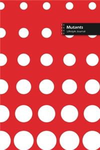 Mutants Lifestyle Journal, Blank Write-in Notebook, Dotted Lines, Wide Ruled, Size (A5) 6 x 9 In (Red)