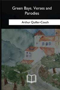 Green Bays. Verses and Parodies