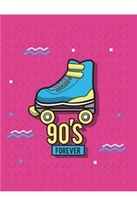 90's forever