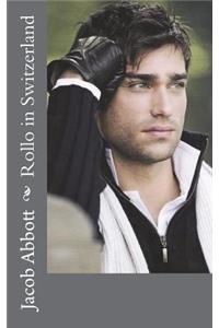 Rollo in Switzerland