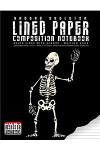 Undead Skeleton - Lined Paper Composition Notebook