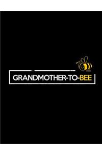 Grandmother-To-Bee